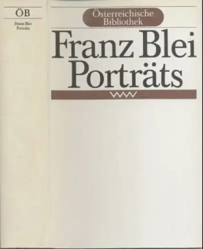 Buch: Porträts, Blei, Franz. Österreichische Bibliothek, 1986, gebraucht, g 8363