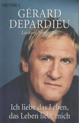 Buch: Ich liebe das Leben, das Leben liebt mich, Depardieu. Heyne Taschenbuch