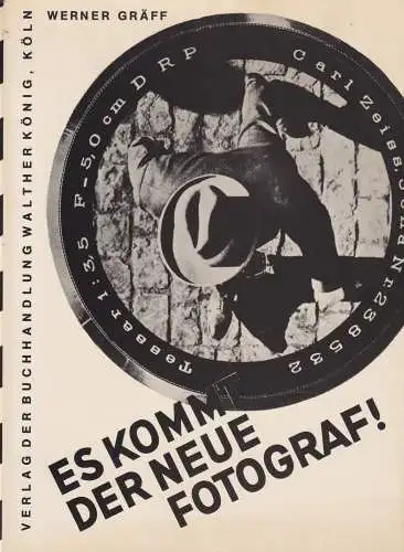 Buch: Es kommt der neue Fotograf!, Gräff, Werner, 1978,