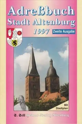 Buch: Adreßbuch Stadt Altenburg 1997, Sell, Steffen. 1997, Heimat-Verlag