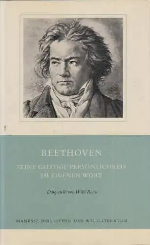 Buch: Beethoven, Reich, Willi, 1963, Manesse Verlag, gebraucht: gut