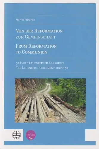 Buch: Von der Reformation zur Gemeinschaft, Friedrich, Martin, 2022