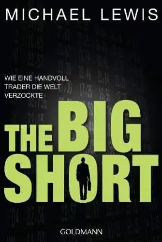 Buch: The Big Short, Lewis, Michael, 2011, Goldmann, gebraucht, sehr gut