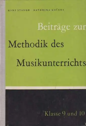 Buch: Beiträge zur Methodik des Musikunterrichts, Stange, Hans u.a., 1967