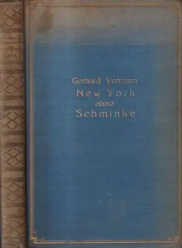 Buch: New York ohne Schminke, New York ohne Schminke Venzmer, Weltbund Verlag
