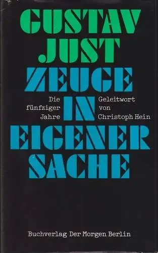 Buch: Zeuge in eigener Sache. Just, Gustav, 1990, Buchverlag Der Morgen