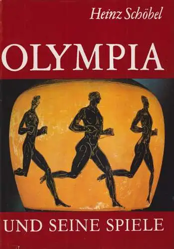 Buch: Olympia und seine Spiele, Schöbel, Heinz. 1988, Urania-Verlag