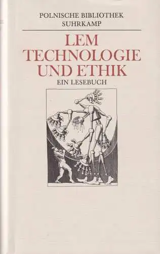 Buch: Technologie und Ethik, Lem, Stanislaw, 1990, Suhrkamp, Ein Lesebuch