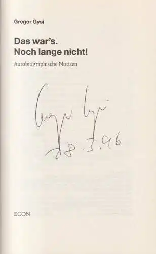 Buch: Das war's. Noch lange nicht!, Gysi, Gregor. 1995, ECON Verlag, signiert!