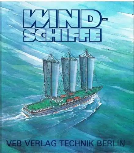 Buch: Windschiffe, Risch, Helmut. 1988, VEB Verlag Technik, gebraucht, gut