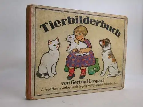 Buch: Tierbilderbuch,   Gertrud Caspari, Alfred Hahns Verlag, gebraucht, akzept.