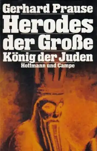 Buch: Herodes der Große, Prause, Gerhard. 1977, Hoffmann und Campe Verlag