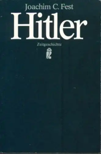 Buch: Hitler, Fest, Joachim C. Ullstein Buch, 1987, Ullstein Verlag