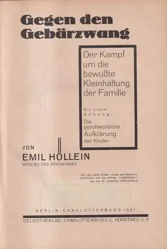 Buch: Gegen den Gebärzwang!, Höllein, Emil. 1927, Selbstverlag, Aufklärung