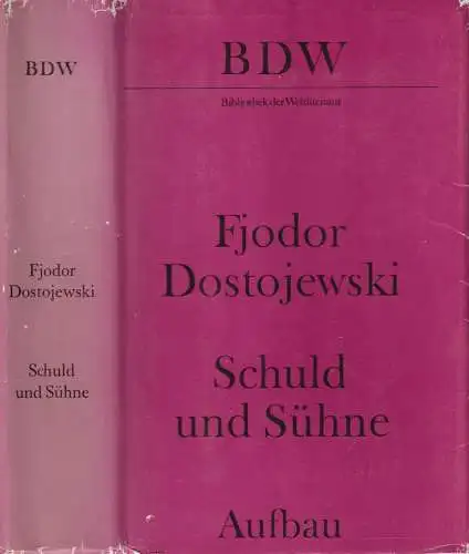 Buch: Schuld und Sühne, Dostojewski, Fjodor. Bibliothek der Weltliteratur, 1988