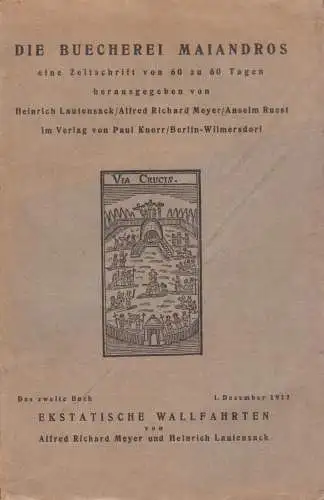 Zeitschrift: Die Buecherei Maiandros, 2. Buch, 1912, Paul Knorr, akzeptabel