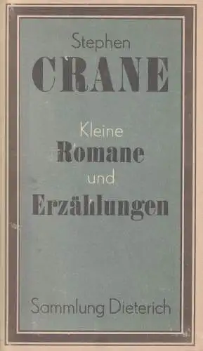 Sammlung Dieterich 222, Kleine Romane und Erzählungen, Crane, Stephen. 1983