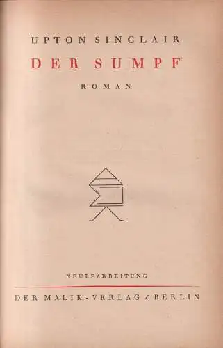 Buch: Der Sumpf, Roman, Sinclair, Upton, 1924, Malik Verlag,