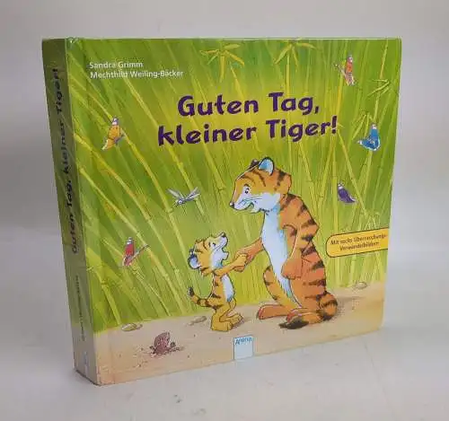 Buch: Guten Tag, kleiner Tiger! Grimm / Weiling-Bäcker, 2011, Arena Verlag
