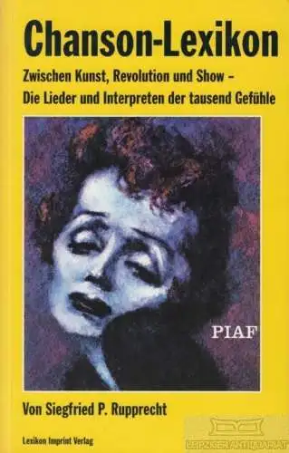 Buch: Chanson-Lexikon, Rupprecht, Siegfried P. 1999, Lexikon Imprint Verlag