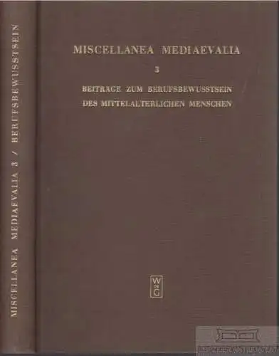 Buch: Beiträge zum Berufsbewusstsein des mittelalterlichen Menschen, Wilpert
