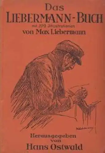 Buch: Das Liebermann-Buch, Ostwald, Hans. 1930, Paul Franke Verlag