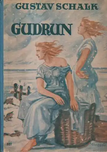 Buch: Gudrun, Gustav Schalk, Abel & Müller Verlag, gebraucht, gut