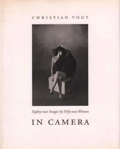 Buch: In Camera, Vogt, Christian. 1996, Edition Stemmle, gebraucht, gut