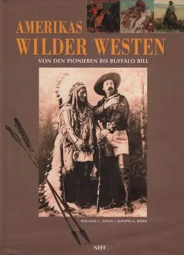 Buch: Amerikas Wilder Westen, Davis, William C. u.a., 1997, Neff Verlag, gut
