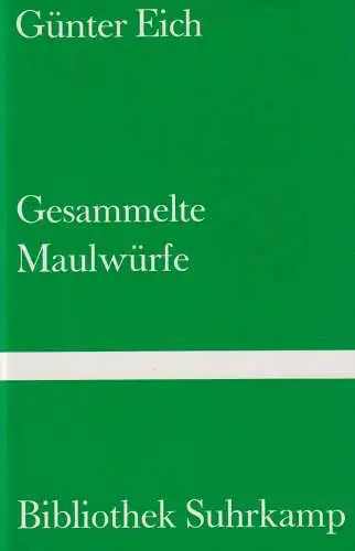 Buch: Gesammelte Maulwürfe, Eich, Günter, 1997, Suhrkamp Verlag