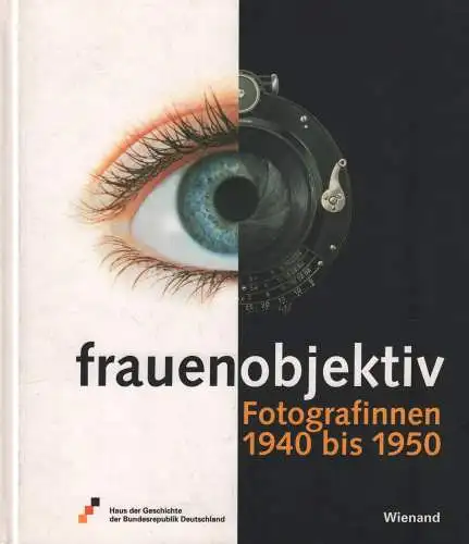 Ausstellungskatalog: Frauen Objektiv, Schäfer, Hermann u.a., 2001