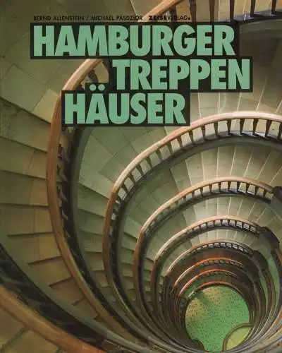 Buch: Hamburger Treppenhäuser, Allenstein, Bernd u.a., 1997, Zeiseverlag