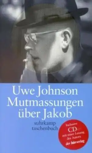 Buch: Mutmassungen über Jakob, Johnson, Uwe. 2001, Suhrkamp Verlag, Roman