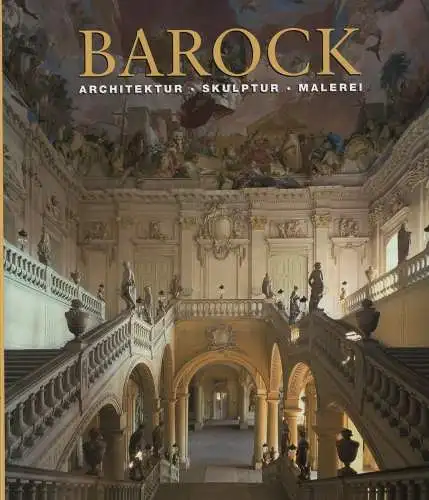 Buch: Die Kunst des Barock, Toman, Rolf. 2004, Könemann Verlag, sehr gut