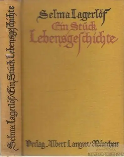 Buch: Ein Stück Lebensgeschichte und andere Erzählungen, Lagerlöf, Selma. 1909