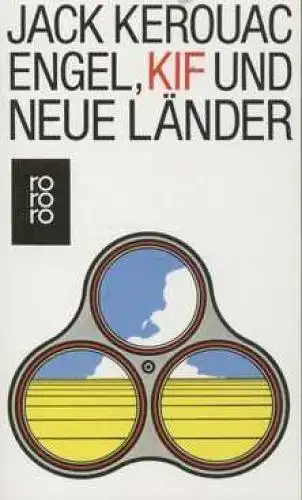 Buch: Engel, Kif und neue Länder, Kerouac, Jack, 1989, Rowohlt Taschenbuch