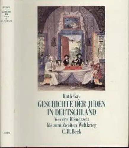 Buch: Geschichte der Juden in Deutschland, Gay, Ruth. 1993, Verlag C. H. Beck
