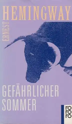 Buch: Gefährlicher Sommer, Hemingway, Ernest, 1990, Rowohlt Taschenbuch Verlag
