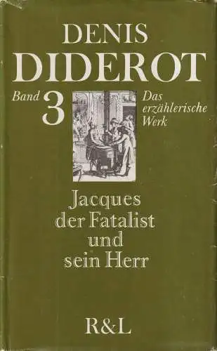 Buch: Jacques der Fatalist und sein Herr. Diderot, Denis, 1979, Rütten & Loening