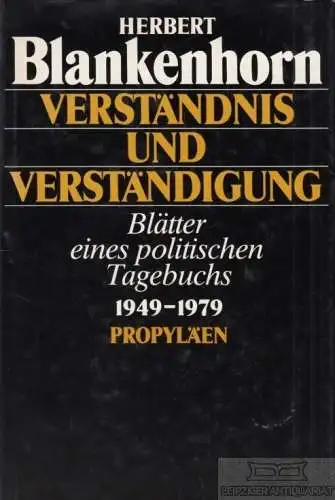 Buch: Verständnis und Verständigung, Blankenhorn, Herbert. 1980, gebraucht, gut