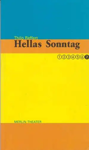 Buch: Hellas Sonntag, Reffert, Thilo, 2001, Merlin, Ein Monolog, gebraucht, gut