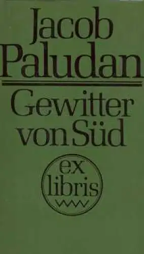 Buch: Gewitter von Süd, Paludan, Jacob. Ex libris, 1985, Verlag Volk und Welt