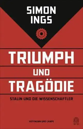Buch: Triumph und Tragödie, Ings, Simon, 2018, Hoffmann und Campe, gebraucht