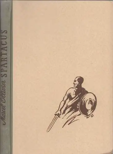 Buch: Spartacus, Ollivier, Marcel, 1948, Thüringische Verleger, gebraucht, gut