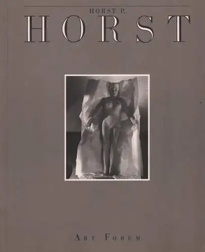 Ausstellungskatalog: Horst, P., Horst, 1992, Art Forum, gebraucht, sehr gut
