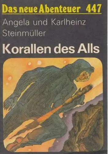 Buch: Korallen des Alls, Steinmüller, Angela und Karlheinz. Das neue Abenteuer