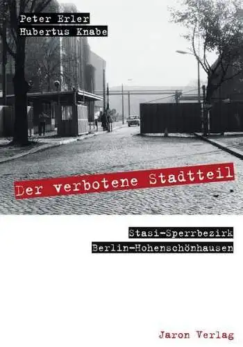 Buch: Der verbotene Stadtteil, Erler, Peter, 2014, Jaron, gebraucht, sehr gut