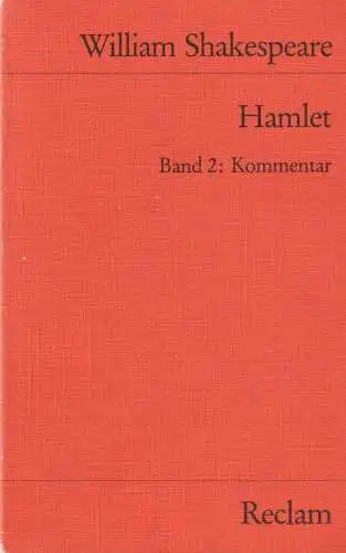 Buch: Hamlet, Shakespeare, William, 1984, Reclam, Band 2: Kommentar