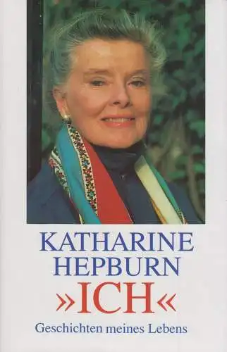 Buch: Ich, Hepburn, Katharine. 1991, Bertelsmann Club