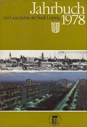 Buch: Jahrbuch zur Geschichte der Stadt Leipzig 1978, Wenzel, Lothar. gebraucht